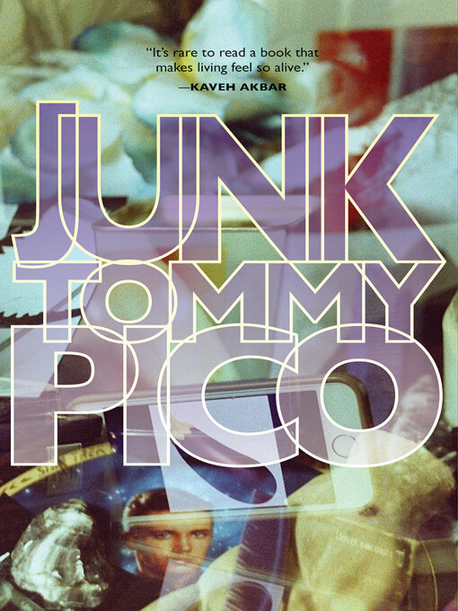 Title details for Junk by Tommy Pico - Available